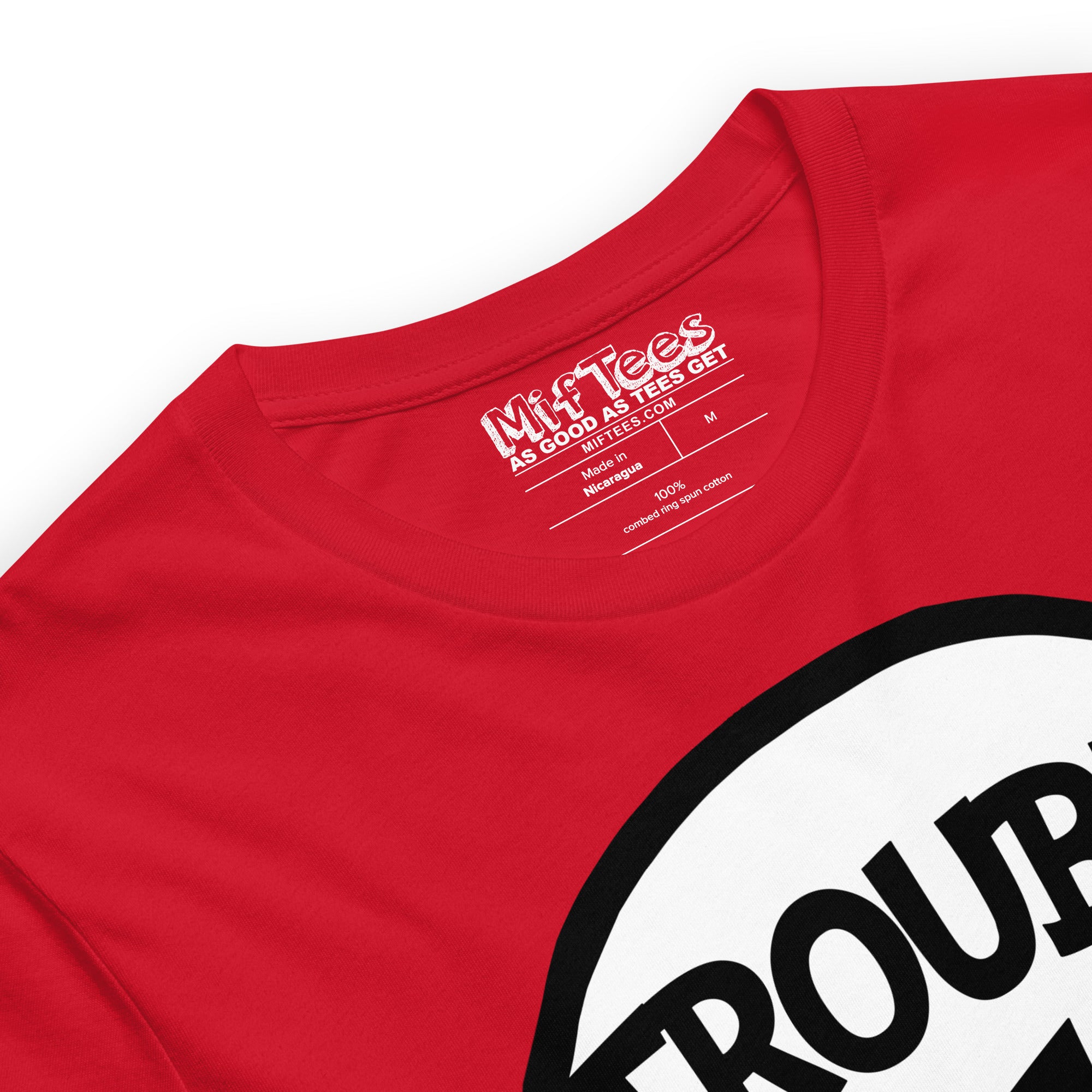 Trouble One T-Shirt