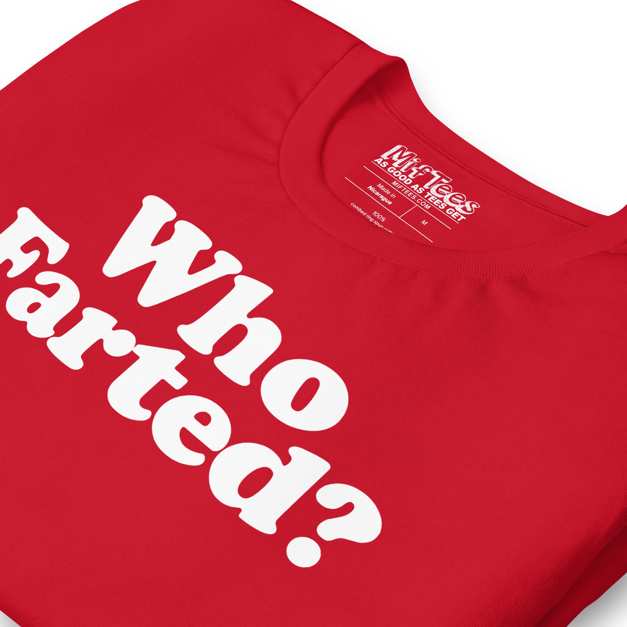 "Who Farted?" funny fart joke t-shirt