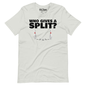 Bowling Who gives a Split t-shirt