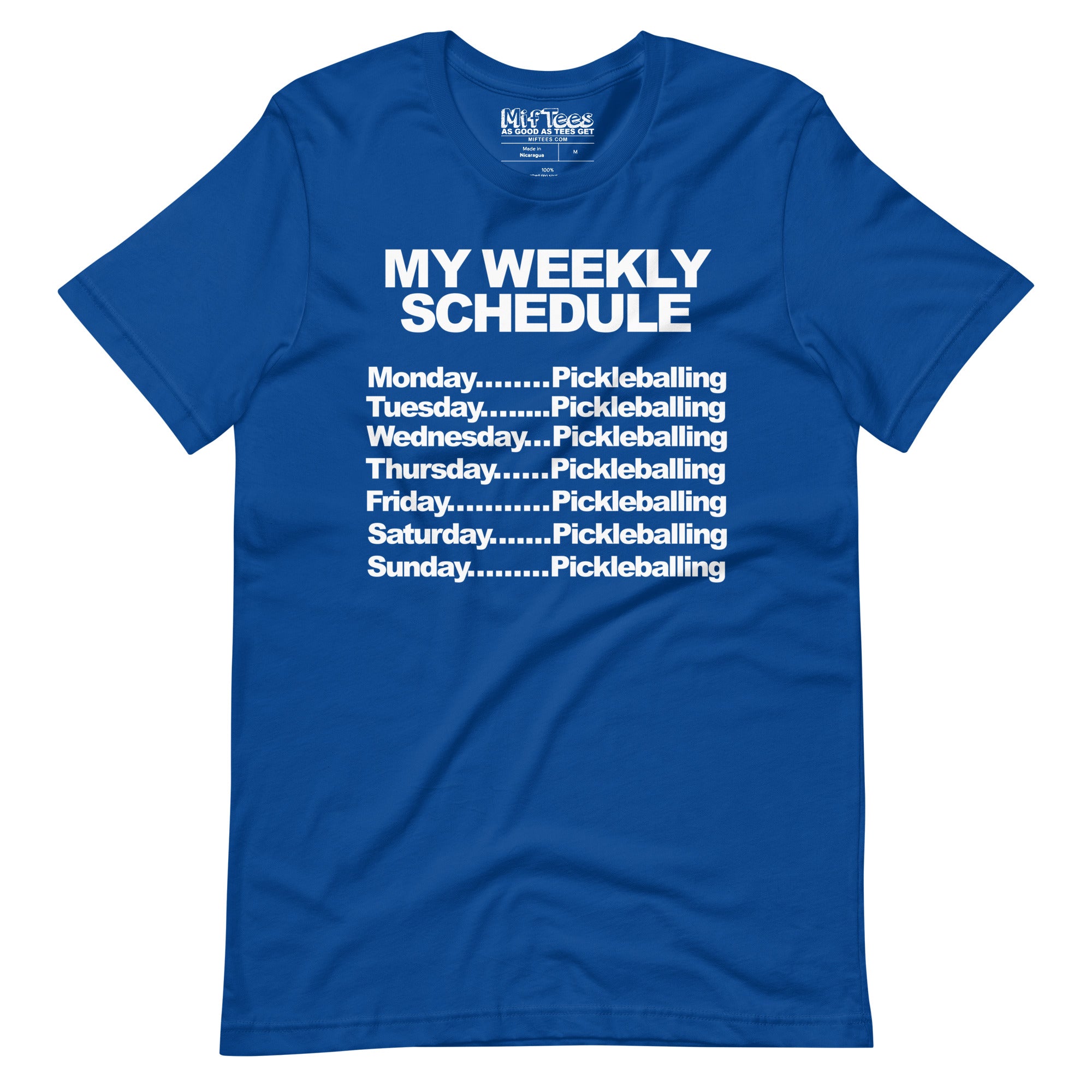 My schedule is all pickleball t-shirt