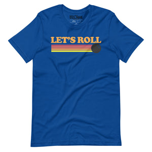 Let's Roll Bowling t-shirt