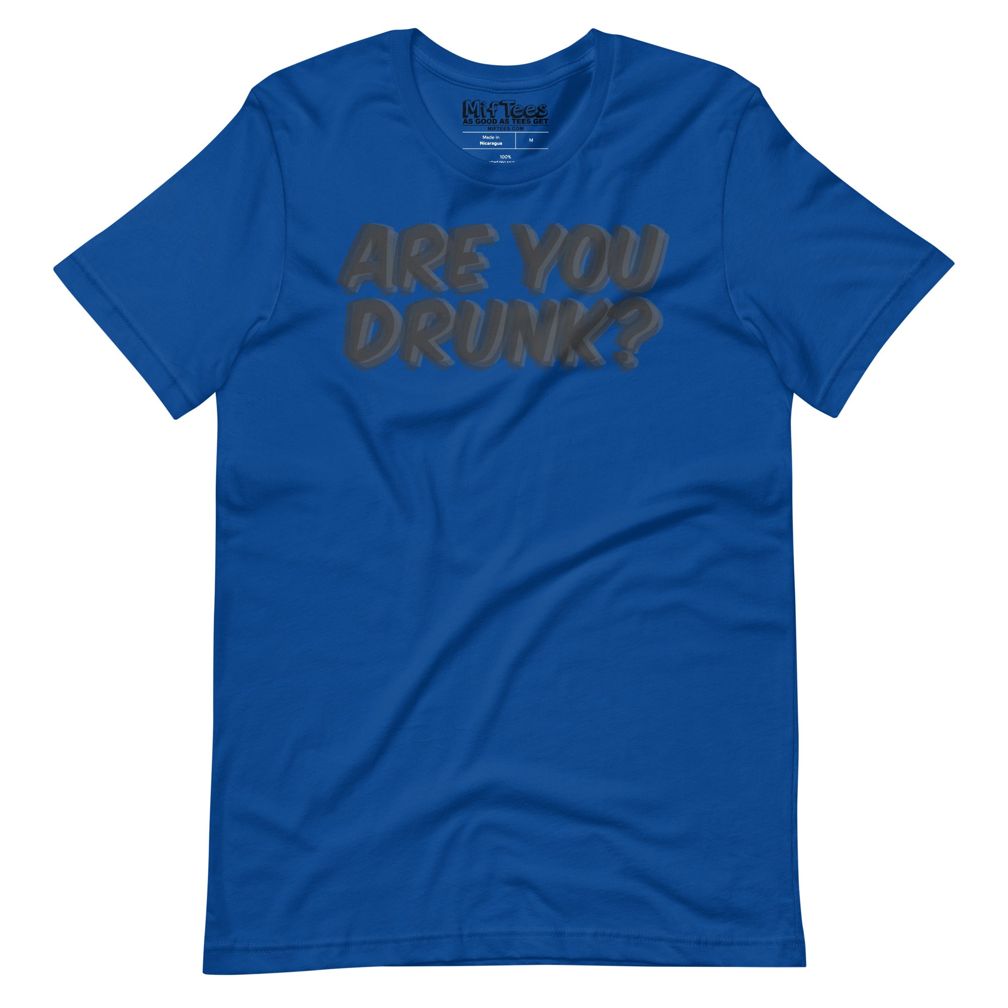 "Are You Drunk?" Funny Drinking t-shirt