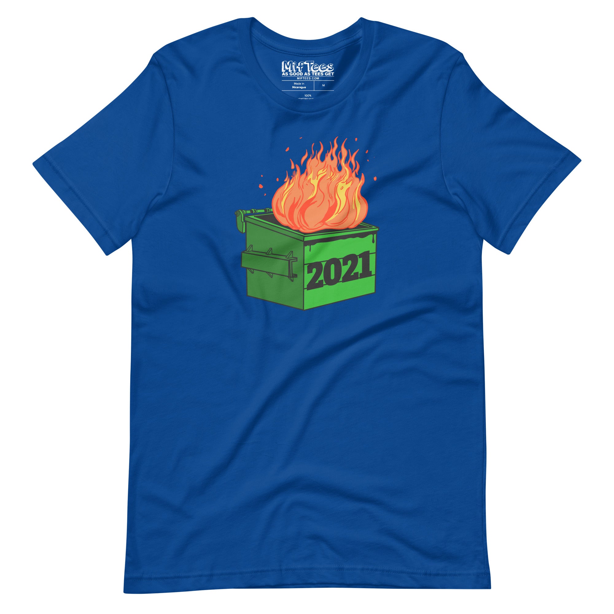 2021 Dumpster Fire t-shirt