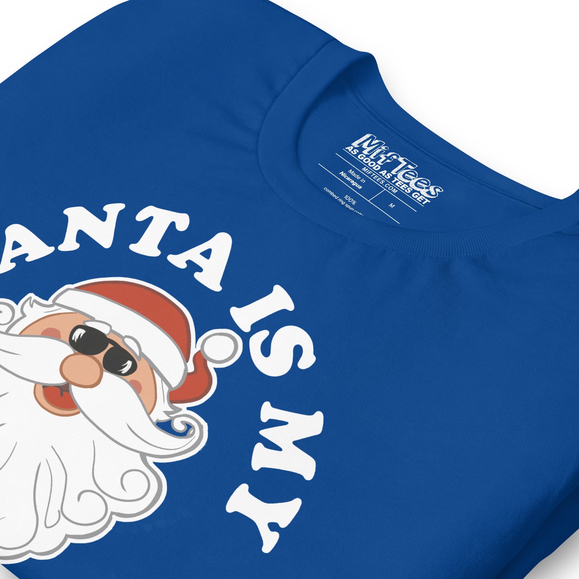 Santa is my Homeboy t-shirt