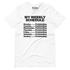 My schedule is all pickleball t-shirt