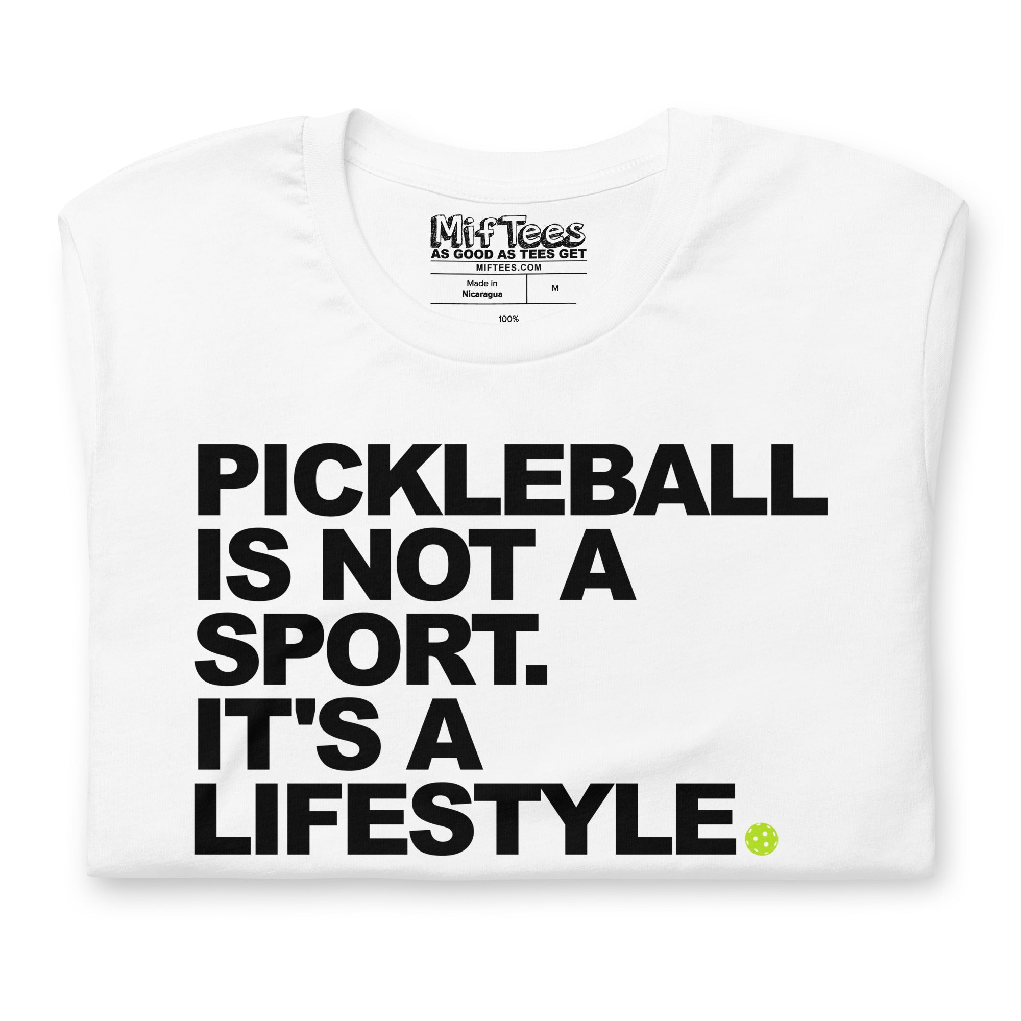 Pickleball is Not A Sport t-shirt