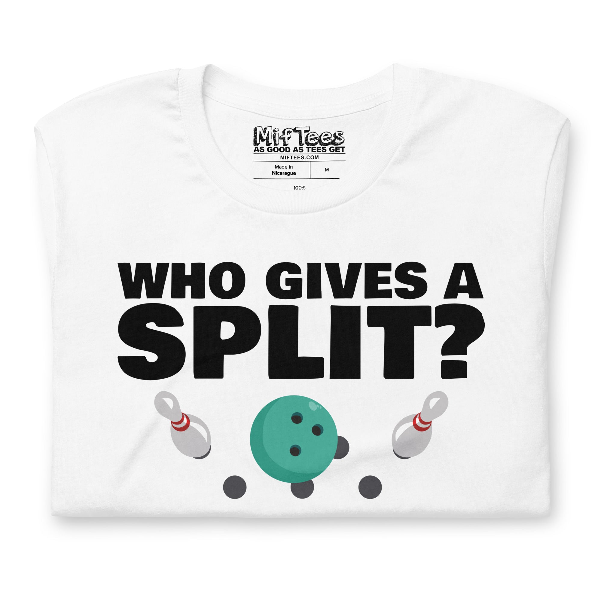 Who gives a Split Bowling t-shirt