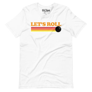 Let's Roll Bowling t-shirt