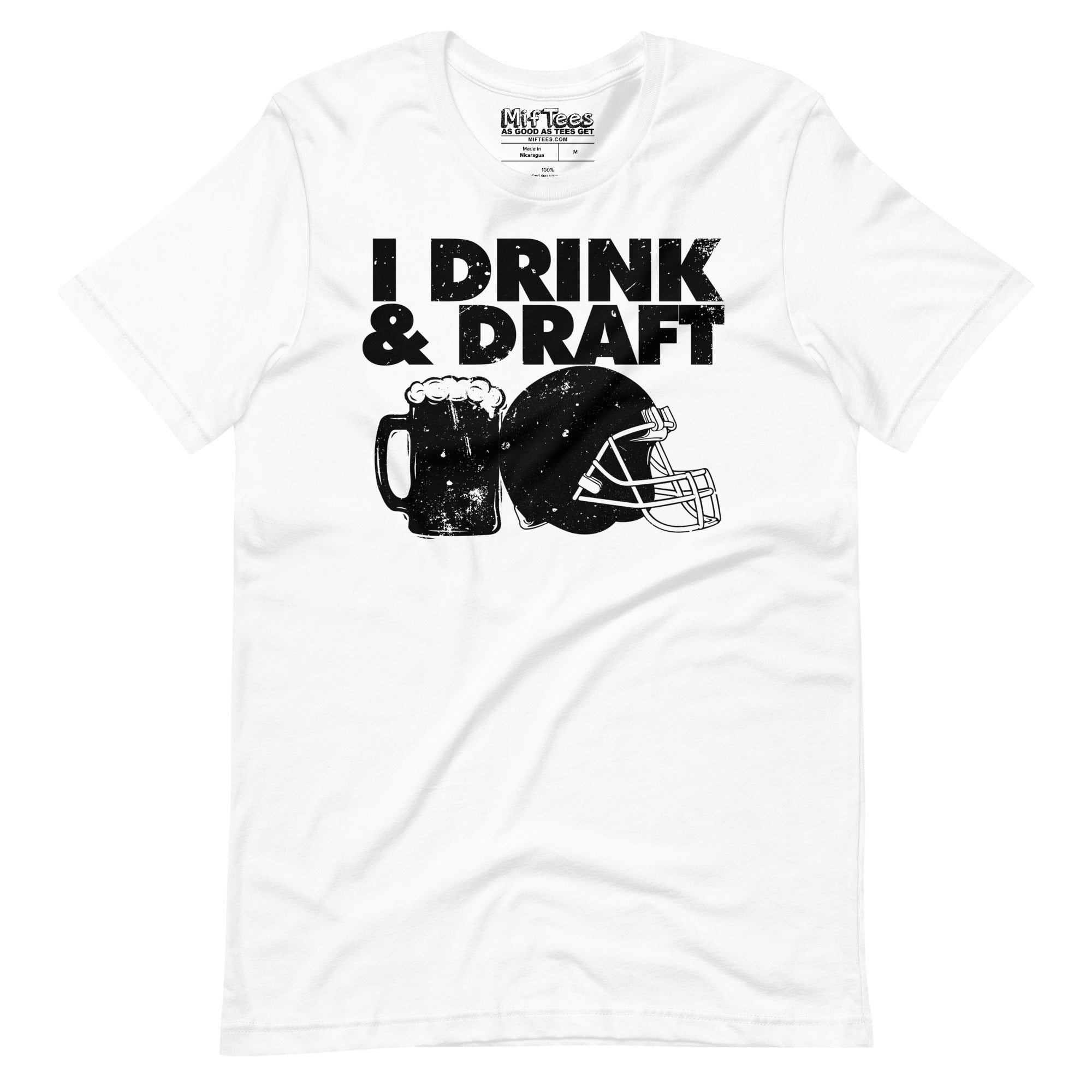 Fantasy Football I Drink and Draft t-shirt