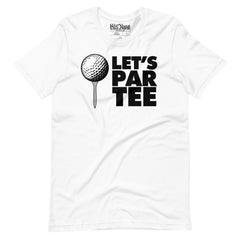 Let's Par Tee Golf t-shirt