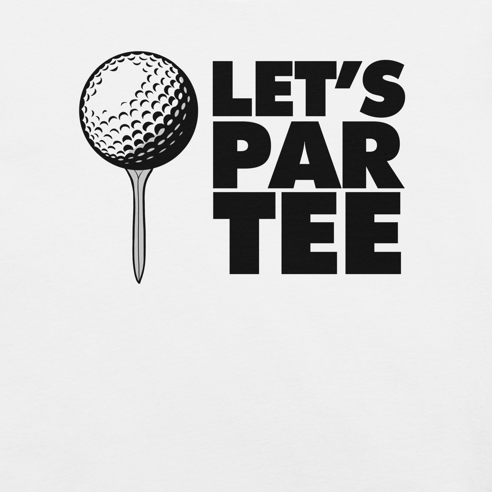 Let's Par Tee Golf t-shirt