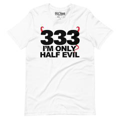 Half Evil 333 t-shirt