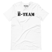 Load image into Gallery viewer, The B-Team t-shirt
