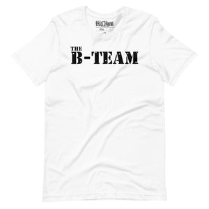 The B-Team t-shirt