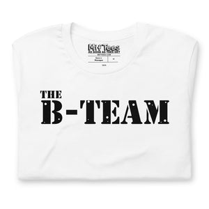 The B-Team t-shirt