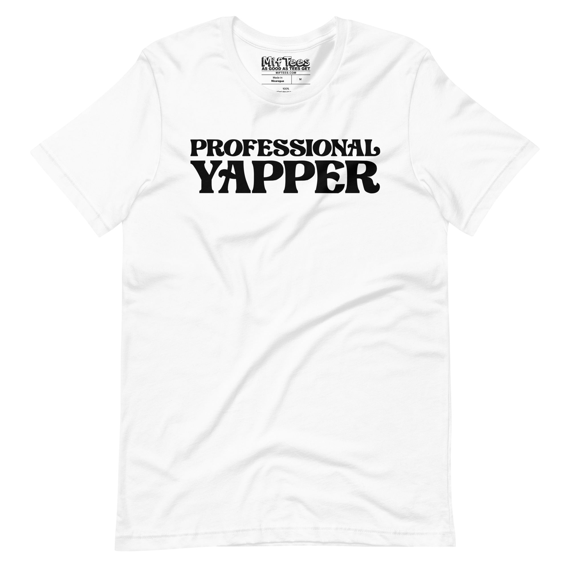 Professional Yapper T-Shirt