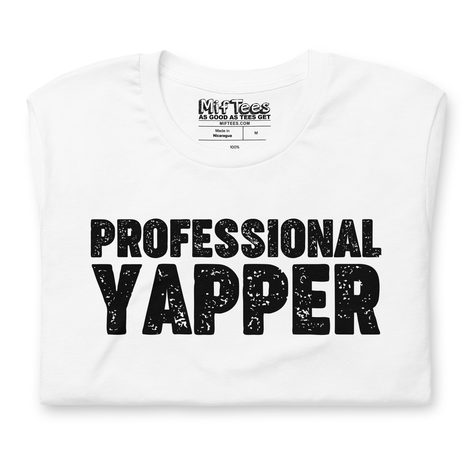 Professional Yapper t-shirt