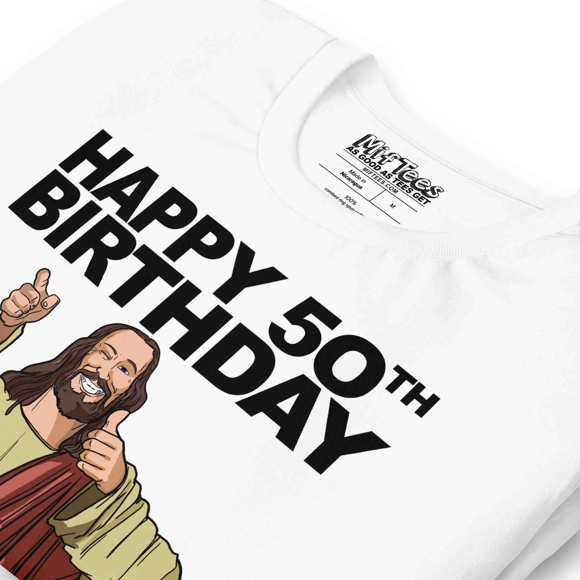 Happy 50th Birthday See You Soon Jesus T-Shirt