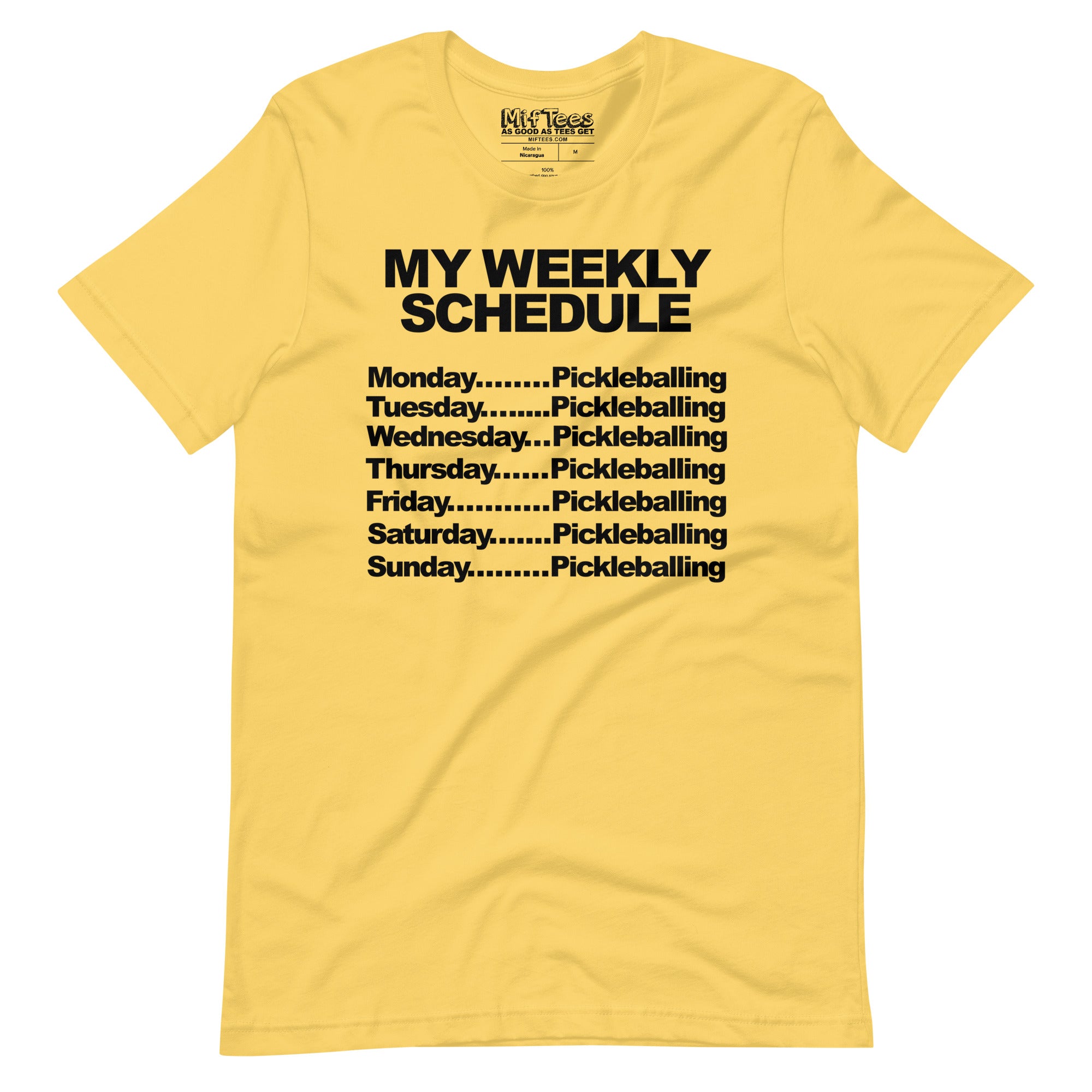 My schedule is all pickleball t-shirt