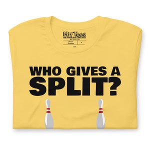 Bowling Who gives a Split t-shirt