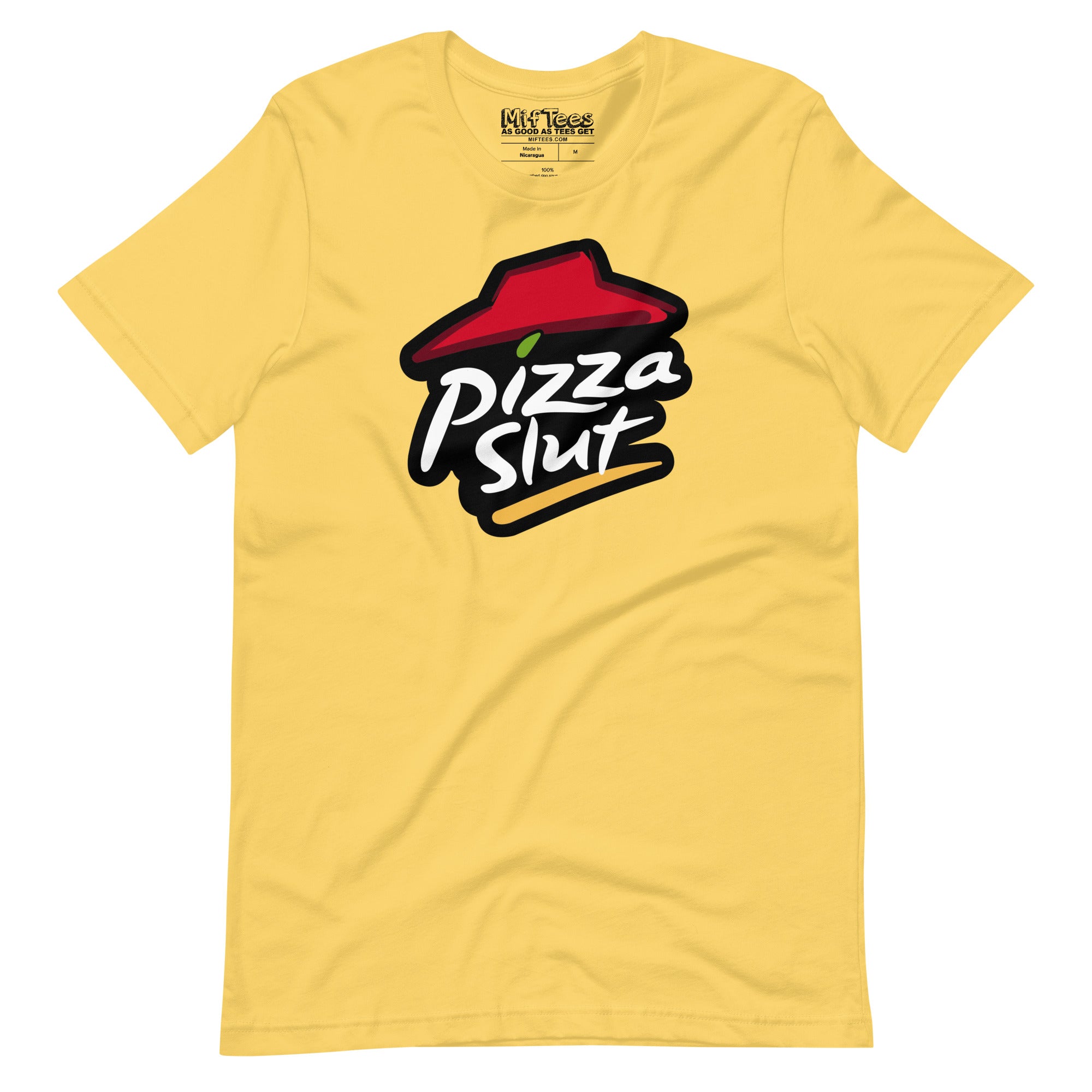 Pizza Slut funny Pizza Lover Pizza Slut T-Shirt