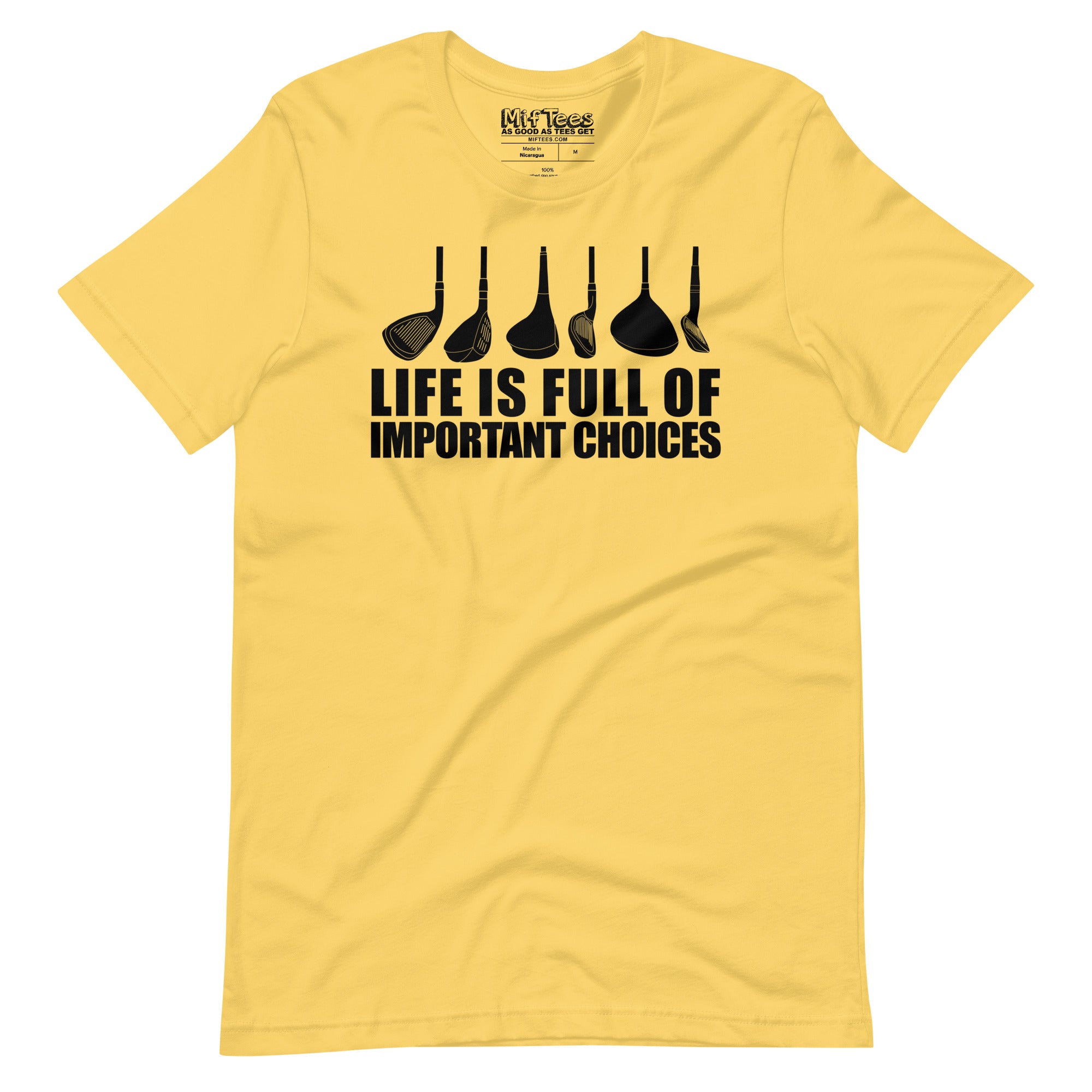 Golf Life Is Full Of Important Choices t-shirt