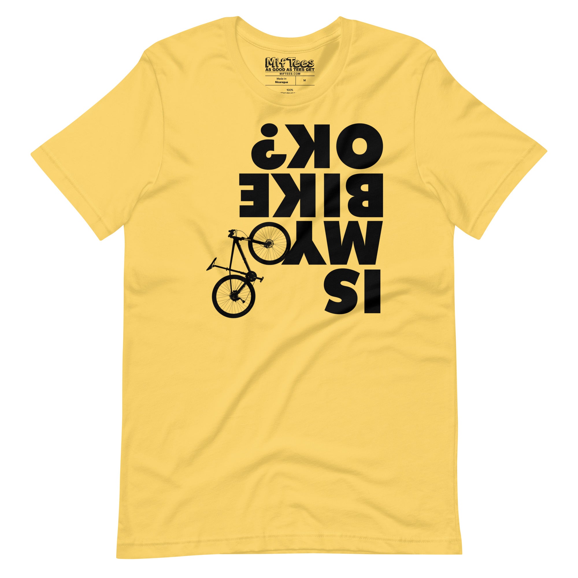 Is My Bike OK? T-Shirt