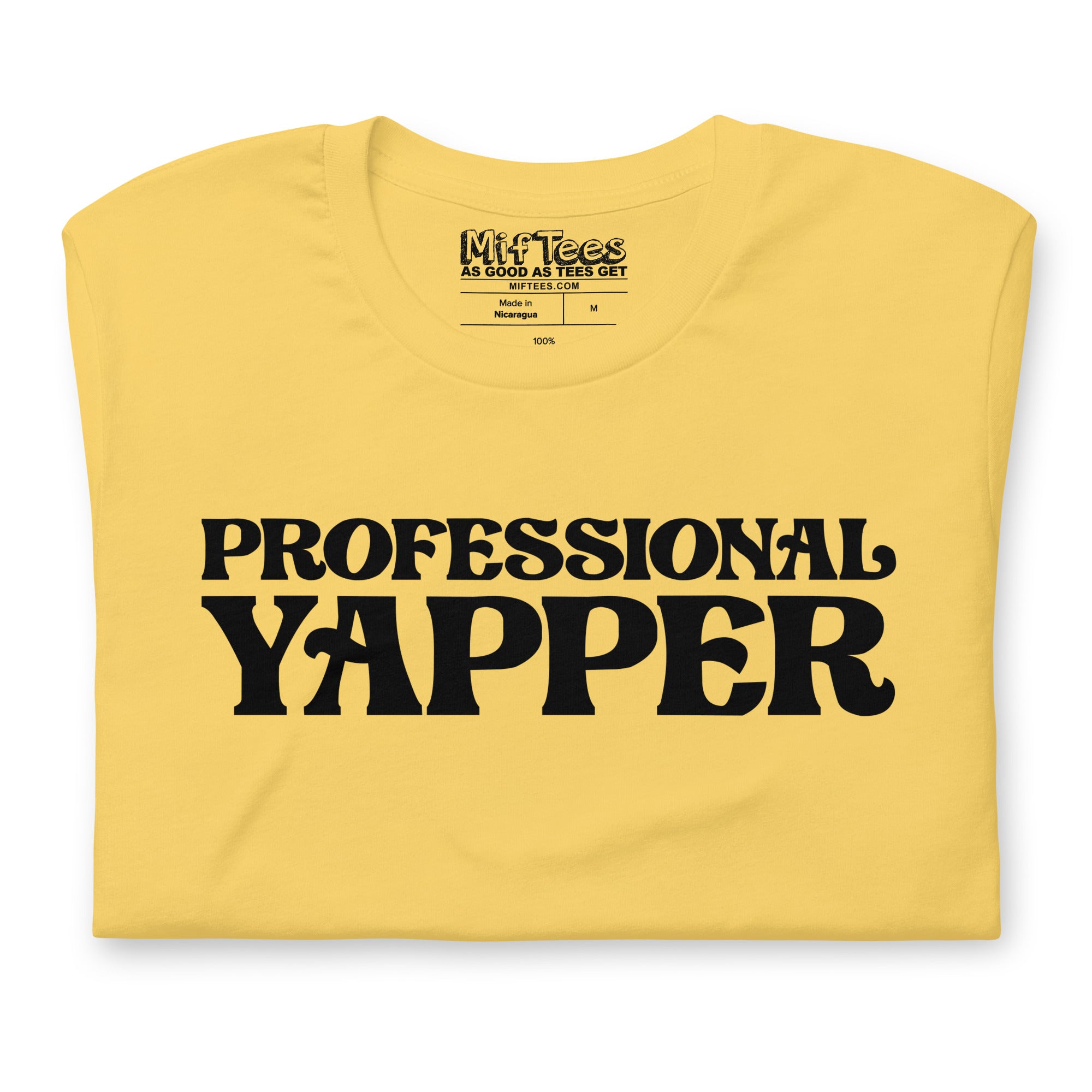 Professional Yapper T-Shirt