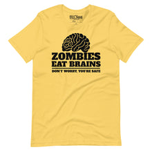 Load image into Gallery viewer, funny Zombies Eat Brains, Don’t Worry, You’re Safe T-Shirt
