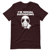 I'm Social Distancing funny Biohazard Gas Mask T-Shirt