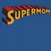 Super mom Superhero Mom T-Shirt