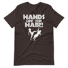 Hands off the Hair funny Afro Hands off the Hair T-Shirt