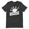 Birthday Bowler Bowling birthday party T-Shirt