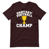 Fantasy Football League Champ T-Shirt